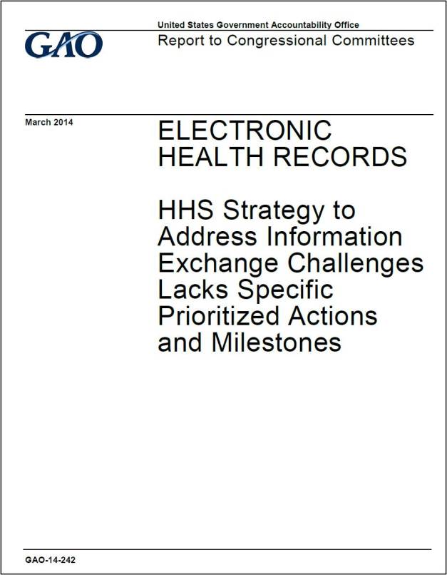 ELECTRONIC HEALTH RECORDS - GAO Report to Congressional Committees March 2014