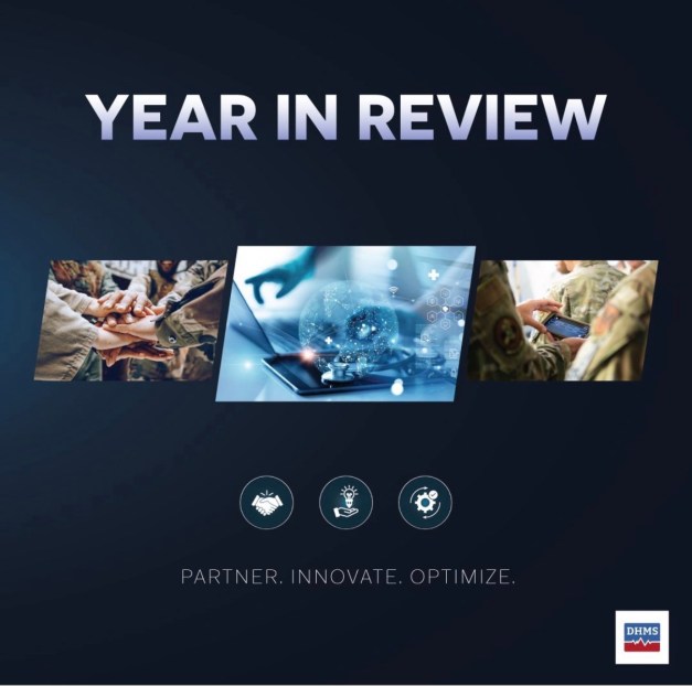 Fiscal Year 2025 Year In Review – PEO DHMS | healthcarereimagined